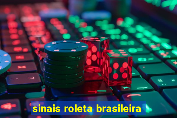 sinais roleta brasileira